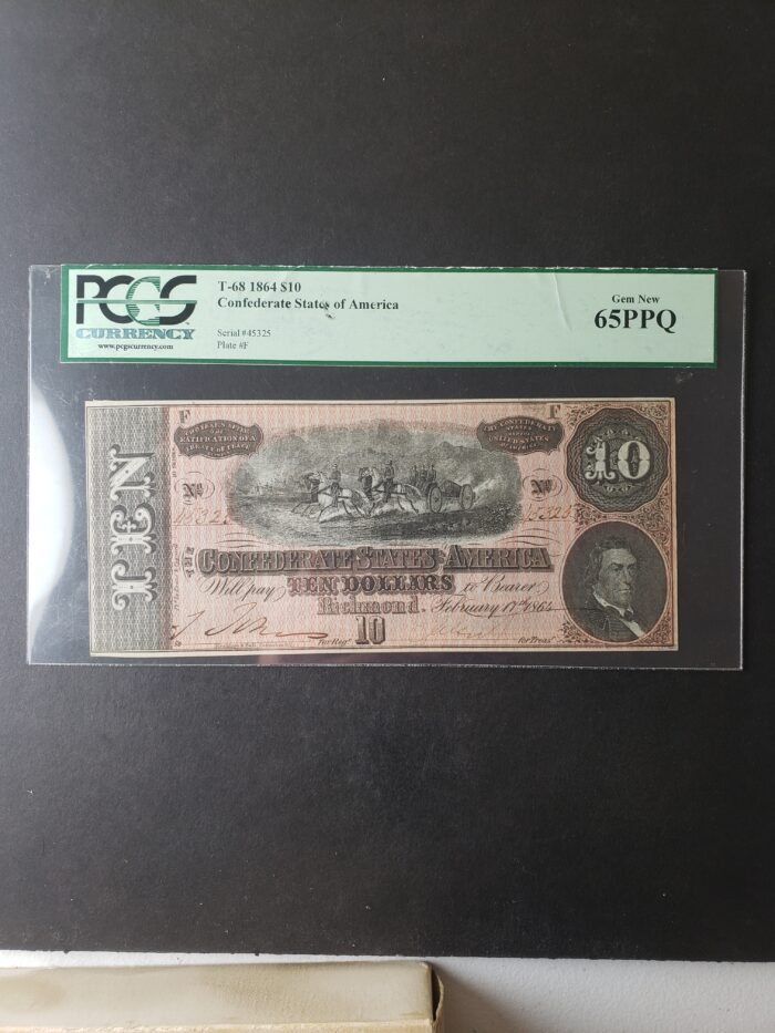 1864 $10 Confederate Note PCGS 65 PPQ Gem New