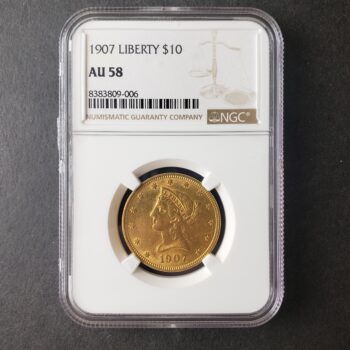1907 $10 Liberty Head Gold Eagle NGC AU58