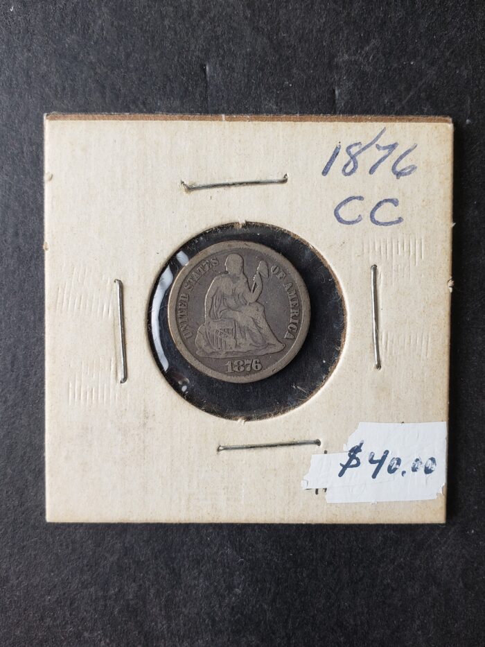 1876 CC 10c Seated Liberty Silver Dime